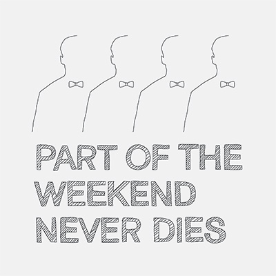 Soulwax Part of the Weekend Never Dies Poster